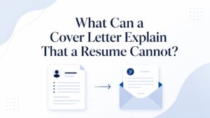 What differentiates a resume and cover letter?